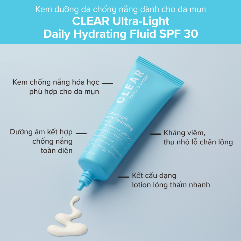 Kem chống nắng Paula's Choice Clear Ultra-Light Daily Hydrating Fluid SPF30