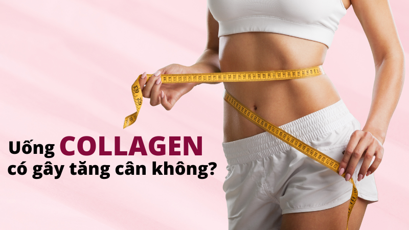 uong-collagen-co-so-tang-can-khong